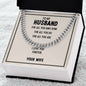 To My Husband - Cuban Link Chain